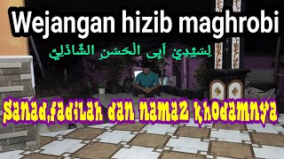 ijazah hizib maghrobi dan nama khodamnyailmuhikmah [upl. by Noella52]