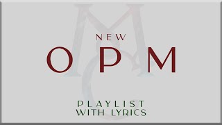 New OPM Playlist with Lyrics Part 1  Arthur Miguel Adie Juan Karlos BenampBen NOBITA Maki [upl. by Oigres964]