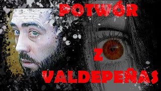 Potwór z Valdepeñas  8 [upl. by Ansley]