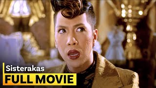 ‘Sisterakas’ FULL MOVIE  Vice Ganda Kris Aquino AiAi delas Alas [upl. by Andris]