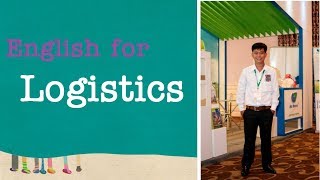 English for Logistics Unit 2  Logistics Services Part 2 [upl. by Deeanne]