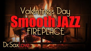 Valentines Day Music • 2 Hours Romantic Smooth Jazz Instrumental Music for Valentines Day [upl. by Brelje554]