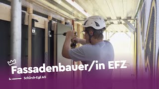 Arbeite als Fassadenbauerin EFZ  SchürchEgli AG  Lehrstellenvideo  Yousty [upl. by Kendrah]