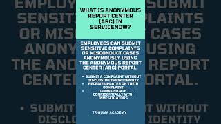 What is Anonymous Report Center ARC in ServiceNow servicenow servicenowcommunity [upl. by Esirehc307]