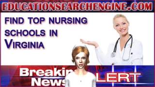 Nursing Schools in Virginia [upl. by Brigit]