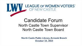 LWV North Castle Candidate Forum 102323 [upl. by Intihw927]