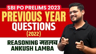 2022 SBI PO PRELIMS  PREVIOUS YEAR QUESTIONS  ANKUSH LAMBA  BANKING CHRONICLE [upl. by Esina457]