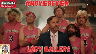 Lady Ballers Movie Review Jeremy BoreingBillie Rae BrandtDaniel Considine [upl. by Schou248]