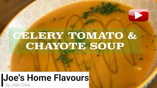 CELERY TOMATO amp CHAYOTE SOUP [upl. by Konyn]