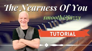 The Nearness Of You piano tutorial [upl. by Nairdna]