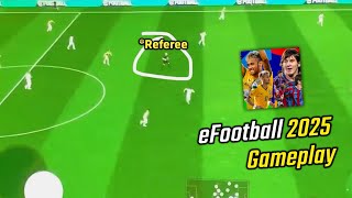 eFootball 2025 Mobile  Official Gameplay  All New Things [upl. by Katherina]