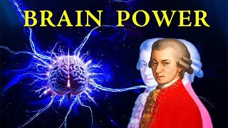 Classical Music for Brain Power  Unlock Your Mental Potential with Mozart Effect [upl. by Housen113]