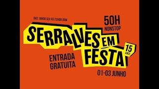 SERRALVES EM FESTA EVENTO 2018  PROMO [upl. by Annoit]