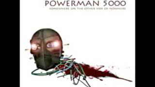 Powerman 5000  Show Me What Youve Got [upl. by Kantor640]