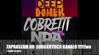 DEEP DOMEK amp ROBERTO BEDROSS amp NDA amp COBRETTI SET 3 MIX DJ Kryzys [upl. by Ayom]