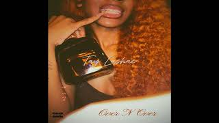 Tay Lashaee  Over N’ Over ft Marc Millions 1of1 [upl. by Persian]