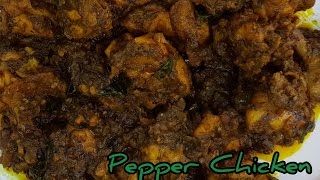 പെപ്പർ ചിക്കൻPEPPER CHICKEN KERALA STYLE MALAYALAM RECIPEFoodie Life [upl. by Schwitzer]