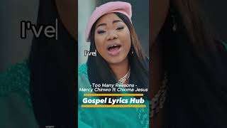 Mercy Chinwo  Too Many Reasons ft Chioma Jesus [upl. by Danby616]