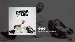 Skales amp 4Korners  Omo Official Audio [upl. by Yorle]