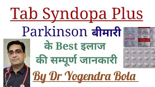 Tab Syndopa Plus  levodopa  carbidopa  kee Complete Information  Best medicine for Parkinsons [upl. by Nolita120]