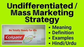 UndifferentiatedMass Marketing Strategy By Knowledge Topper UrduHindi [upl. by Debi364]