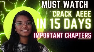 Crack AEEE in just 15days  AEEE Important topics aeee amrita [upl. by Anaira]