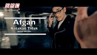 Afgan  Katakan Tidak  Dance Version Official Music Video [upl. by Ardnait]