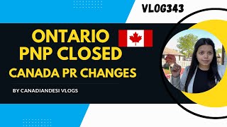 Ontario PNP closed Big changes in canada pr canadapr ontariopnp canadaimmigration crsscore [upl. by Aikemat628]