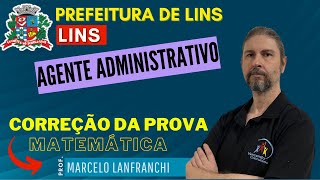 Concurso Prefeitura de Lins  Correção da Prova  Parte Matemática [upl. by Barbour843]