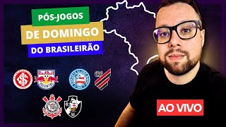 PÓSRODADA 35 DO BRASILEIRÃO  ANÁLISE DOS JOGOS DO DOMINGO [upl. by Dulcle895]