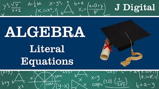 Solving Literal Equations [upl. by Alvar]