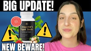 EMPEROR’S VIGOR TONIC ⚠️NEW BEWARE ⚠️ Emperor’s Vigor Tonic Review 🚨 Emperor’s Vigor Tonic Reviews [upl. by Eoin66]