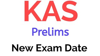 KAS Prelims Exam Postponed  Kas Exam New Date [upl. by Skilken]