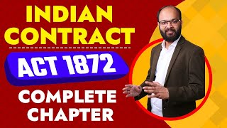 Indian Contract Act 1872  Business Law Full Chapter  Indian Contract Act 1872 Agreement amp Contract [upl. by Elyag813]