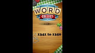 Word Collect Level 1341 1342 1343 1344 1345 1346 1347 1348 1349 1350 [upl. by Nnylear]