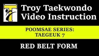 Poomsae Series  Taegeuk 7  Red Belt Form  Troy Taekwondo [upl. by Rausch]