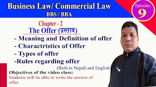 Meaning of Offer  प्रस्ताव काे अर्थ  Characteristics and Rules regarding offer for BBS and BBA [upl. by Lory]