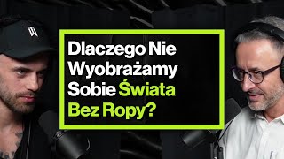 Problem Braku Wyobraźni u Ludzi – ft Wojciech Janicki [upl. by Ahsenre264]