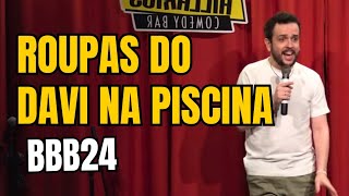 JOGARAM AS ROUPAS DO DAVI NA PISCINA BBB24  STAND UP COMEDY  ROMINHO BRAGA [upl. by Acissev]