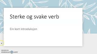 Nynorsk 3 Sterke og svake verb [upl. by Scoles]