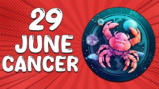 WHATS COMING TO YOU❗️ IMMINENT CHANGE😳 CANCER ♋ June 29 2024 ♋ HOROSCOPE FOR TODAY [upl. by Inoek]