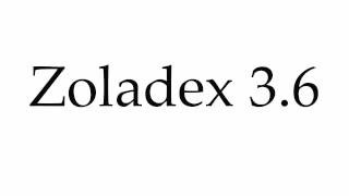 How to Pronounce Zoladex 36 [upl. by Enaj]