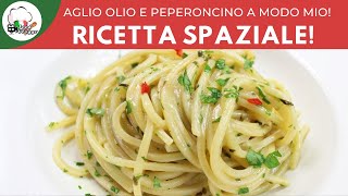 Spaghetti aglio olio e peperoncino SPAZIALI Risottati ricetta speciale a modo mio  FoodVlogger [upl. by Stelle]