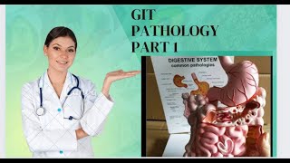 Pathology Gastrointestinal Pathology Part 1 in Amharic [upl. by Yrahk53]