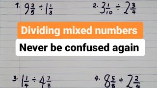 Dividing mixed numbers NEVER be confused again [upl. by Woodberry796]