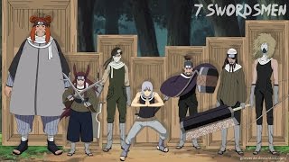 Naruto Shippuden Swords of The Seven Ninja Swordsmen of the Mist 霧の忍刀七人衆 [upl. by Pattin33]