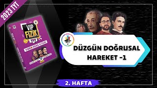 Düzgün Doğrusal Hareket Konu Anlatımı 1  2023 TYT Fizik KAMPI [upl. by Aztilem]