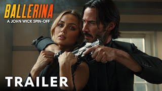 BALLERINA A JOHN WICK Story – First Trailer 2024 Keanu Reeves Ana de Armas  Lionsgate [upl. by Abana]