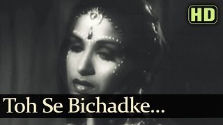 Toh Se Bichadhke HD  Arzoo 1950 Songs  Dilip Kumar  Kamini Kaushal [upl. by Yelrihs343]