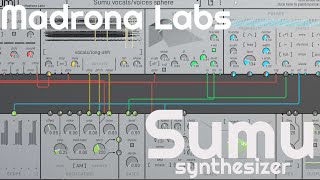 Sumu Modular Synth by Madrona Labs No Talking [upl. by Ahseyi207]